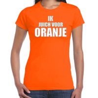 Oranje t-shirt Holland / Nederland supporter ik juich voor oranje EK/ WK voor dames