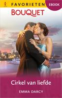 Cirkel van liefde - Emma Darcy - ebook