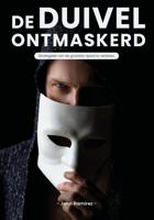 De duivel ontmaskerd - John Ramirez - ebook