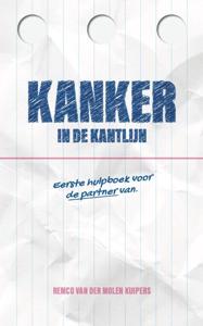 Kanker in de kantlijn (Paperback)