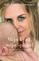 Mijn kind, mijn spiegel (Paperback) - thumbnail