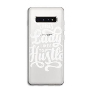 Hustle Lady: Samsung Galaxy S10 4G Transparant Hoesje