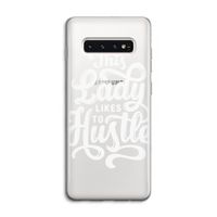 Hustle Lady: Samsung Galaxy S10 4G Transparant Hoesje