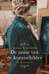 De muze van de kunstschilder - Marja Visscher - ebook