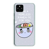 I'm A Hopeless Ramen-Tic For You: Google Pixel 5a 5G Transparant Hoesje