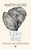 Elke dag - Maarten Asscher - ebook