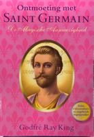 De Magische Aanwezigheid - Godfré Ray King - ebook