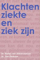 Klachten, ziekte en ziek zijn - Pieter van Akkerveeken, Jan Derksen - ebook