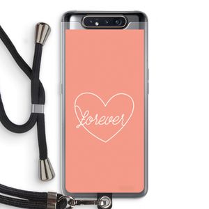 Forever heart: Samsung Galaxy A80 Transparant Hoesje met koord