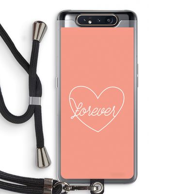 Forever heart: Samsung Galaxy A80 Transparant Hoesje met koord