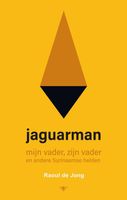 Jaguarman - Raoul de Jong - ebook