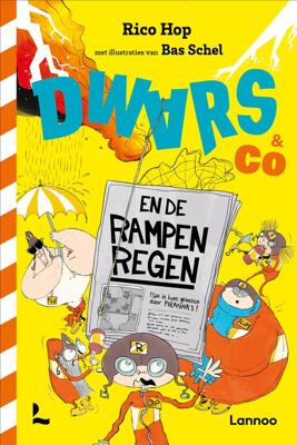 Dwars & Co en de rampenregen (Hardback)