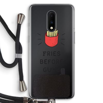 Fries before guys: OnePlus 7 Transparant Hoesje met koord