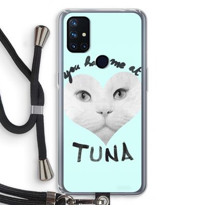 You had me at tuna: OnePlus Nord N10 5G Transparant Hoesje met koord