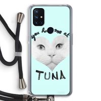 You had me at tuna: OnePlus Nord N10 5G Transparant Hoesje met koord You had me at tuna: OnePlus Nord N10 5G Transparant Hoesje met koord
