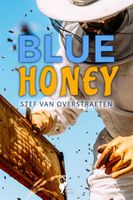 Blue Honey - Stef Van Overstraeten - ebook