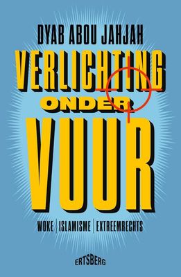 Verlichting onder vuur - Dyab Abou Jahjah - ebook