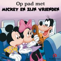 Op pad met Mickey en zijn vrienden