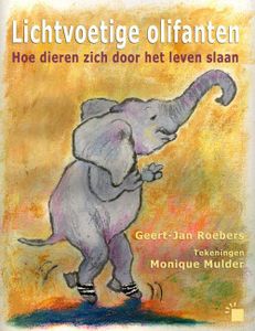 Lichtvoetige olifanten - Geert-Jan Roebers - ebook