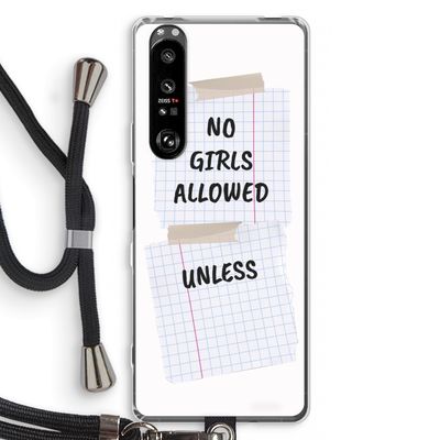 No Girls Allowed Unless: Sony Xperia 1 III Transparant Hoesje met koord