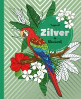 Tropical Zilver Kleurboek