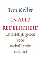 In alle redelijkheid (Paperback)