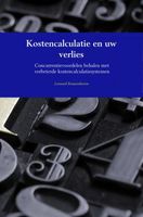 Kostencalculatie en uw verlies - Lennard Kouwenhoven - ebook