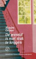 De wereld is niet stuk te krijgen (Paperback)