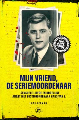 Mijn vriend de seriemoordenaar (Paperback)