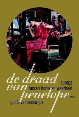 De draad van Penelope - Guido Vanheeswijck - eBook (9789463101288)