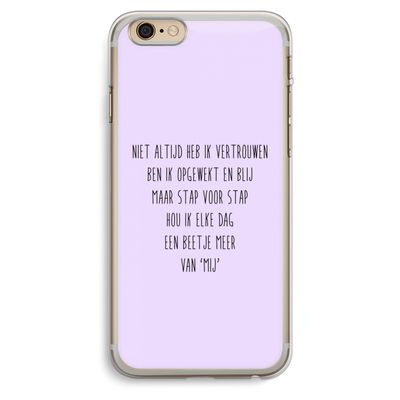 Zelfvertrouwen: iPhone 6 Plus / 6S Plus Transparant Hoesje