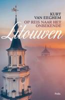 Op reis naar het onbekende Litouwen (Paperback)