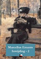 Inwijding - 2 - Marcellus Emants - ebook