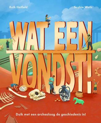 Wat een vondst! (Hardback)