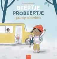 Beertje Probeertje gaat op schoolreis (Hardback)