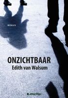 Onzichtbaar - Edith van Walsum - ebook