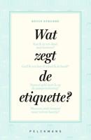 Wat zegt de etiquette? (Paperback)