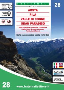 Wandelkaart 28 Aosta, Pila, Valle di Cogne, Gran Paradiso | Fraternali