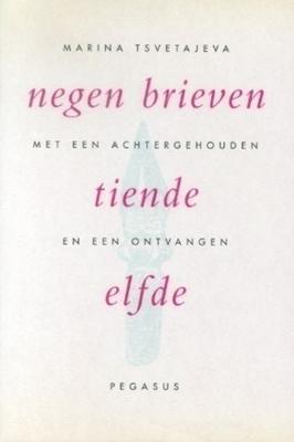 Negen brieven met een achtergehouden tiende en een ontvangen elfde (Paperback)