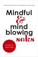 Mindful en mindblowing seks (Paperback) - thumbnail