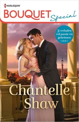 Bouquet Special Chantelle Shaw - Chantelle Shaw - ebook