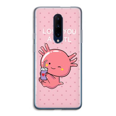 Love You A Lotl: OnePlus 7 Pro Transparant Hoesje