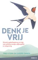 Denk je vrij (Paperback)