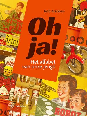 Oh ja! - Rob Krabben - ebook