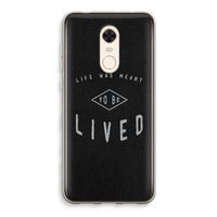 To be lived: Xiaomi Redmi 5 Transparant Hoesje