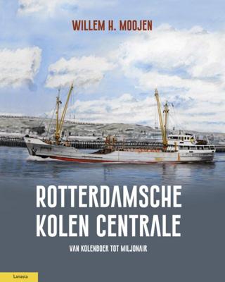 Rotterdamsche Kolen Centrale (Hardback)