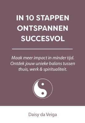 In 10 stappen ontspannen succesvol (Paperback)