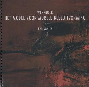 Het model voor morele besluitvorming (Paperback)