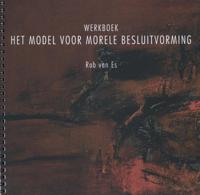 Het model voor morele besluitvorming (Paperback)