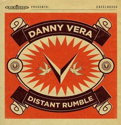 Danny Vera - Distant Rumble CD